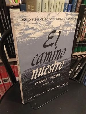 Imagen del vendedor de El camino nuestro a la venta por Libros Antuano