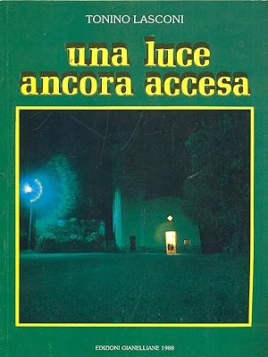 Seller image for Una luce ancora accesa for sale by Librodifaccia