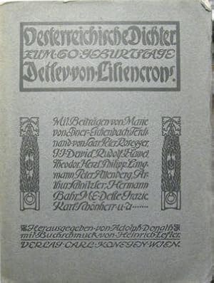 Oesterreichische Dichter. Zum 60. Geburtstage von Detlev von Liliencrons.