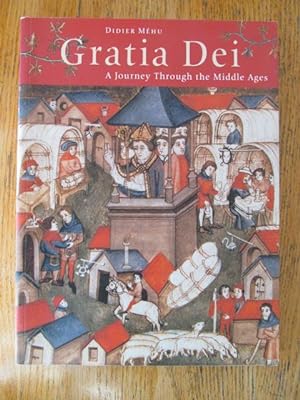 Gratia Dei: a journay through the Middle Ages
