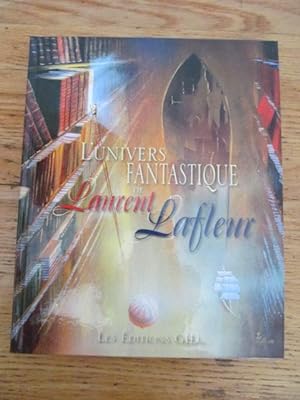 L'univers fantastique de Laurent Lafleur