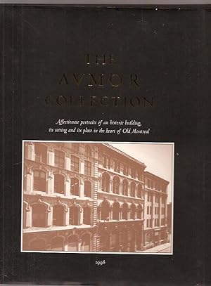 The AVMOR collection, affectionate portraits of an historic building