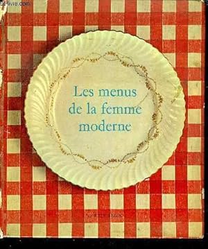Imagen del vendedor de LES MENUS DE LA FEMME MODERNE. a la venta por Le-Livre