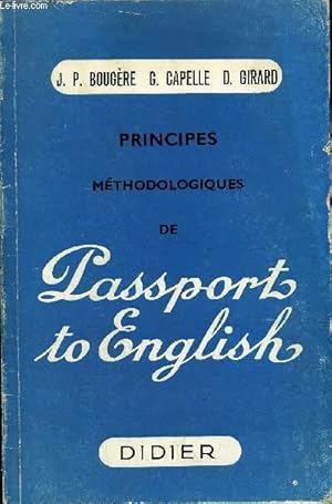 Seller image for PRINCIPES METHODOLOGIQUES DE PASSPORTS TO ENGLISH. for sale by Le-Livre