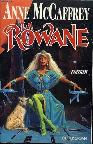 Seller image for LA ROWANE - ROMAN. for sale by Le-Livre
