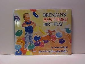 Seller image for Brendan's Best-Timed Birthday for sale by Gene The Book Peddler