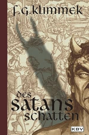 Bild des Verkufers fr Des Satans Schatten zum Verkauf von ANTIQUARIAT Franke BRUDDENBOOKS