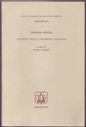 Bild des Verkufers fr Lettere sulla filosofia italiana (Documenti, 1) zum Verkauf von Graphem. Kunst- und Buchantiquariat