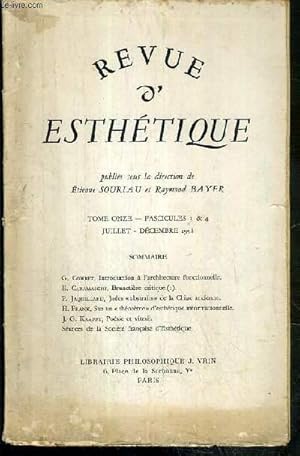 Bild des Verkufers fr REVUE D'ESTHETIQUE - TOME ONZE - FASCICULES 3 & 4 - JUILLET - DECEMBRE 1958 - G. Combet, introduction  l'architecture fonctionnelle - E. Caramaschi, Brunetiere critique (1) - P. Jaquilllard, Jades "abstraits" de la Chine ancienne. zum Verkauf von Le-Livre