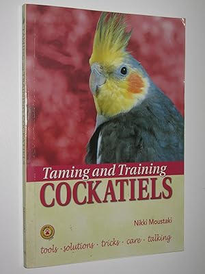 Taming and Training Cockatiels
