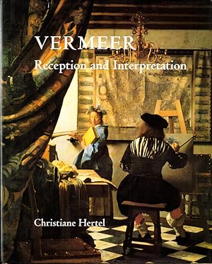 Vermeer: Reception and Interpretation