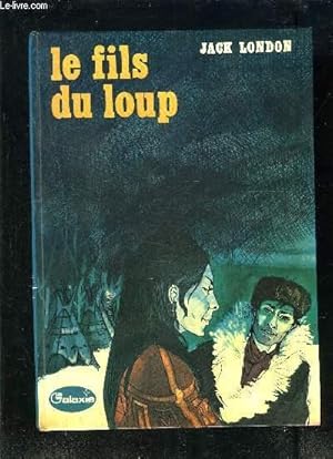 Image du vendeur pour LE FILS DU LOUP mis en vente par Le-Livre