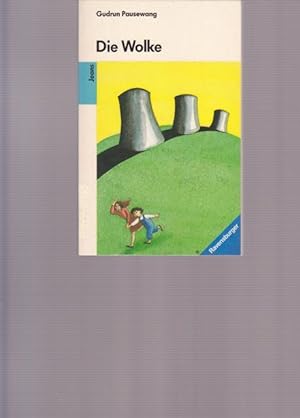 Die Wolke. Ausgezeichnet mit dem Deutschen Jugendliteraturpreis 1988.