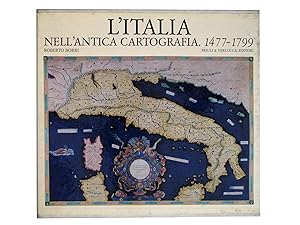 L'ITALIA NELL'ANTICA CARTOGRAFIA. 1477/1799.