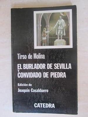El burlador de Sevilla - Convidado de Piedra