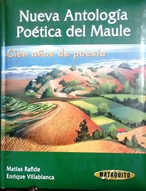 Nueva antología poética del Maule. Cien años de poesía