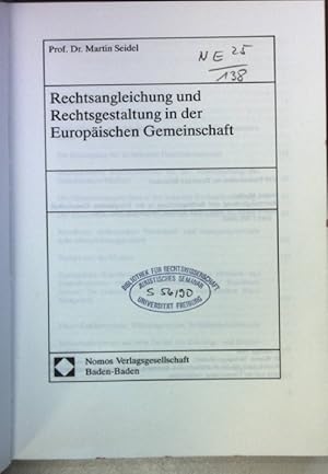 Bild des Verkufers fr Rechtsangleichung und Rechtsgestaltung in der Europischen Gemeinschaft. zum Verkauf von books4less (Versandantiquariat Petra Gros GmbH & Co. KG)