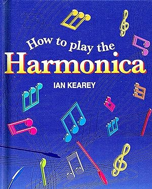 Image du vendeur pour How To Play The Harmonica : mis en vente par Sapphire Books