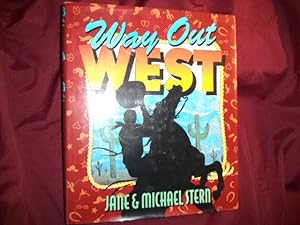 Seller image for Way Out West. for sale by BookMine