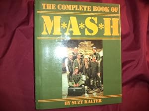 Seller image for The Complete Book of MASH. for sale by BookMine