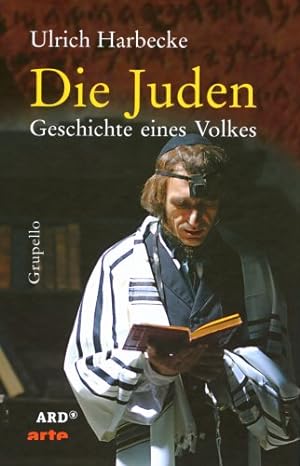 Bild des Verkufers fr Die Juden - Geschichte eines Volkes zum Verkauf von Modernes Antiquariat an der Kyll