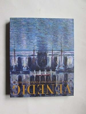 Imagen del vendedor de Venedig von Canaletto und Turner bis Monet a la venta por Bookstore-Online