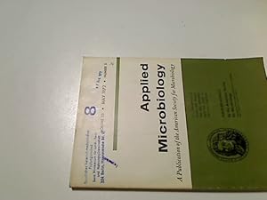 Bild des Verkufers fr Applied Microbiology. A Publication of the American Society for Microbiology, Volume 23, Number 8, May 1972 (APMBAY) zum Verkauf von Antiquariat im Kaiserviertel | Wimbauer Buchversand