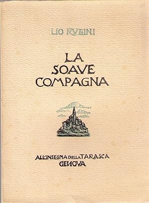 Seller image for La soave compagna for sale by AU SOLEIL D'OR Studio Bibliografico