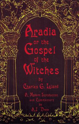 Bild des Verkufers fr Aradia or the Gospel of the Witches. zum Verkauf von Occulte Buchhandlung "Inveha"