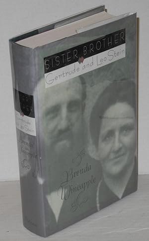 Sister brother: Gertrude and Leo Stein