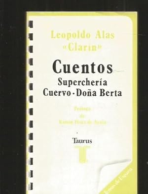 Imagen del vendedor de CUENTOS: SUPERCHERIA / CUERVO / DOA BERTA a la venta por Desvn del Libro / Desvan del Libro, SL