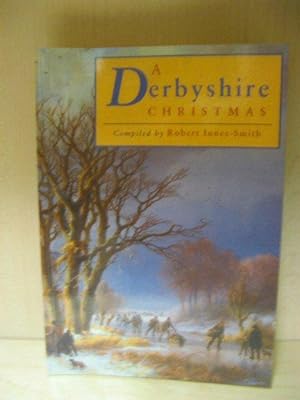 Seller image for A Derbyshire Christmas for sale by PsychoBabel & Skoob Books