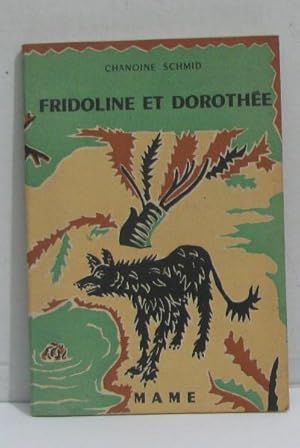 Imagen del vendedor de Fridoline et dorothe a la venta por crealivres