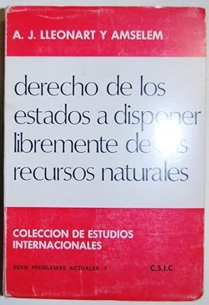 Seller image for DERECHO DE LOS ESTADOS A DISPONER LIBREMENTE DE SUS RECURSOS NATURALES for sale by Fbula Libros (Librera Jimnez-Bravo)