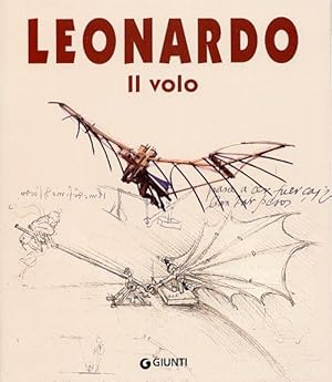 Seller image for Leonardo. Il volo for sale by Libreria della Spada online