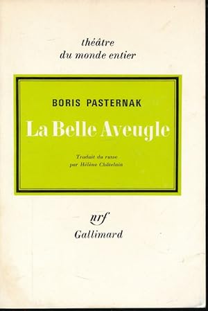 Seller image for La belle aveugle. for sale by LIBRAIRIE GIL-ARTGIL SARL