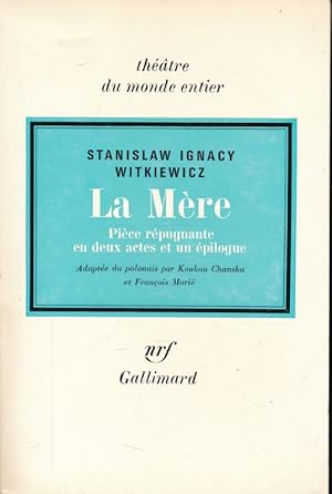 Immagine del venditore per La mre. Pice rpugnante en deux actes et un pilogue venduto da LIBRAIRIE GIL-ARTGIL SARL