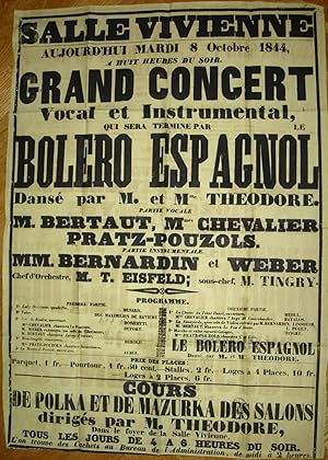 Grand Concert Vocal et Instrumental, qui sera termine par Bolero Espagnol. Dansé par M. et Mme. T...