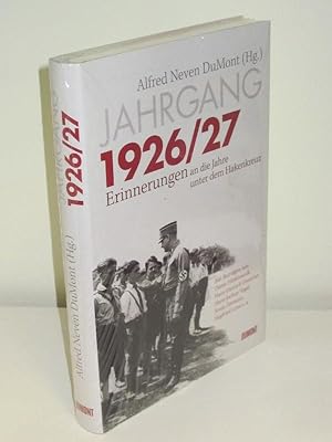 Jahrgang 1926/27 Erinnerungen an die Jahre unter dem Hakenkreuz