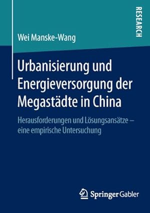 Seller image for Urbanisierung und Energieversorgung der Megastdte in China for sale by Rheinberg-Buch Andreas Meier eK