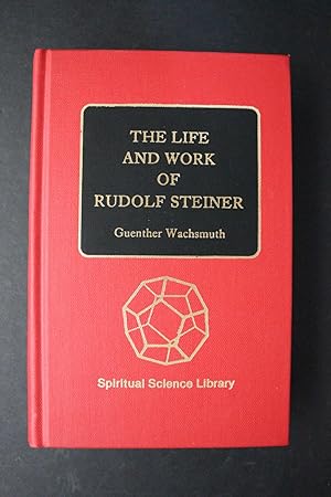 Seller image for The Life and Work of Rudolf Steiner for sale by Encore Books