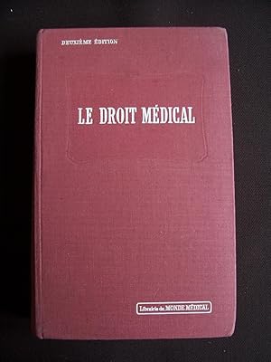 Bild des Verkufers fr Le droit mdical zum Verkauf von Librairie Ancienne Zalc