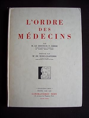 Seller image for L'ordre des mdecins for sale by Librairie Ancienne Zalc
