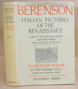 The Italian Pictures Of The Renaissance - A List Of The Principal Artists And Their Works With An...