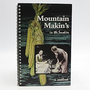 Seller image for Mountain Makin's in the Smokies for sale by Shelley and Son Books (IOBA)