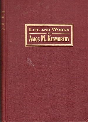 Image du vendeur pour Life and Works of Amos M. Kentworthy mis en vente par Hyde Brothers, Booksellers