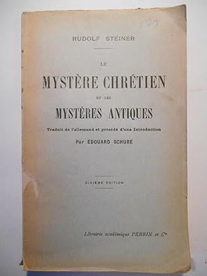 Le Mystère Chrétien et les Mystères Antiques.
