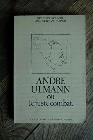 Imagen del vendedor de Andr Ulmann ou le juste Combat a la venta por Un livre en poche
