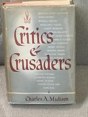 Critics & Crusaders