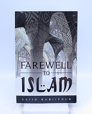 Farewell to Islam (Signed First Edition)